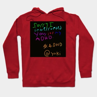 My adhd Hoodie